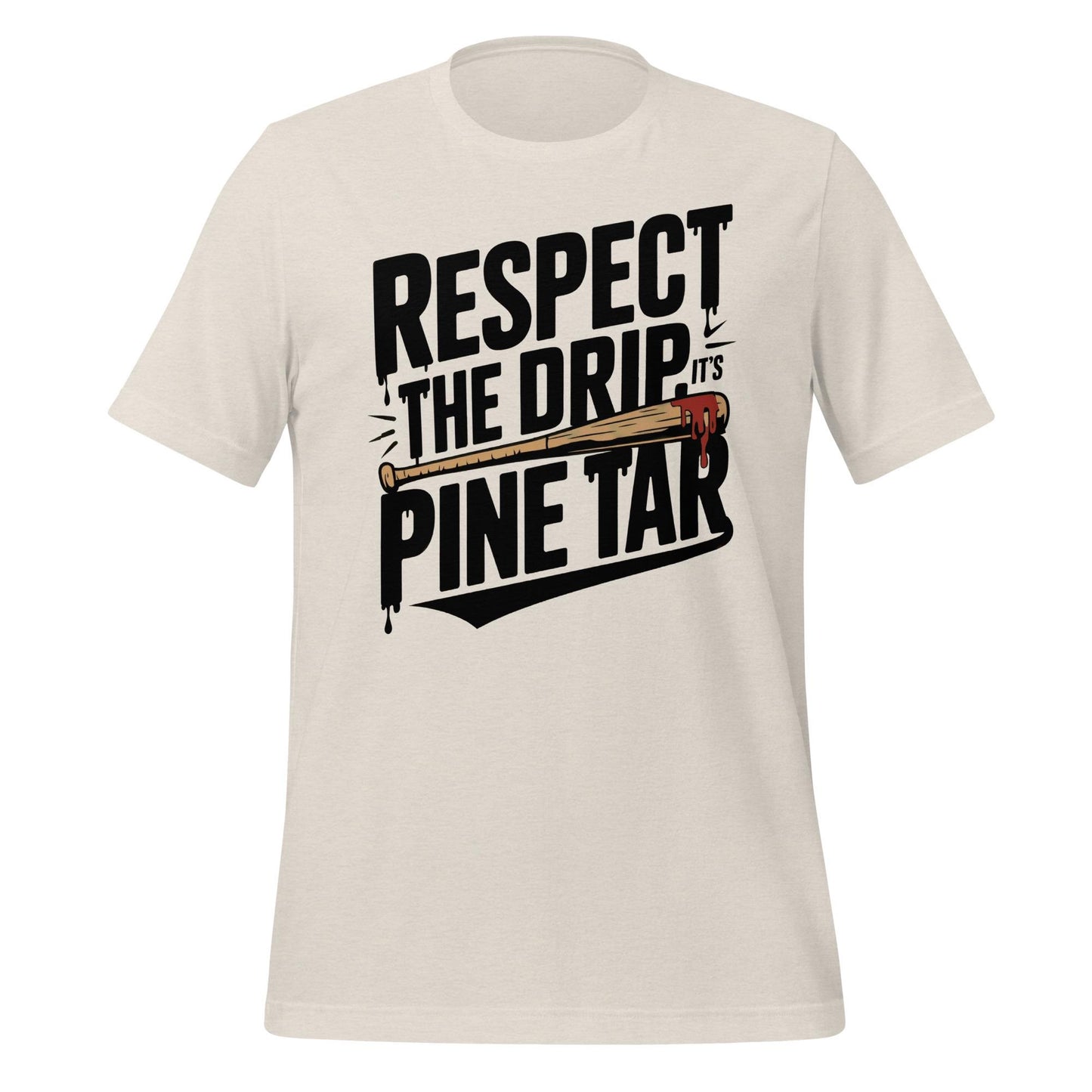 Respect the Drip It’s Pine Tar T-Shirt – Funny Baseball Tee for Players & Fans – Bold Bat Graphic Shirt for Ballers