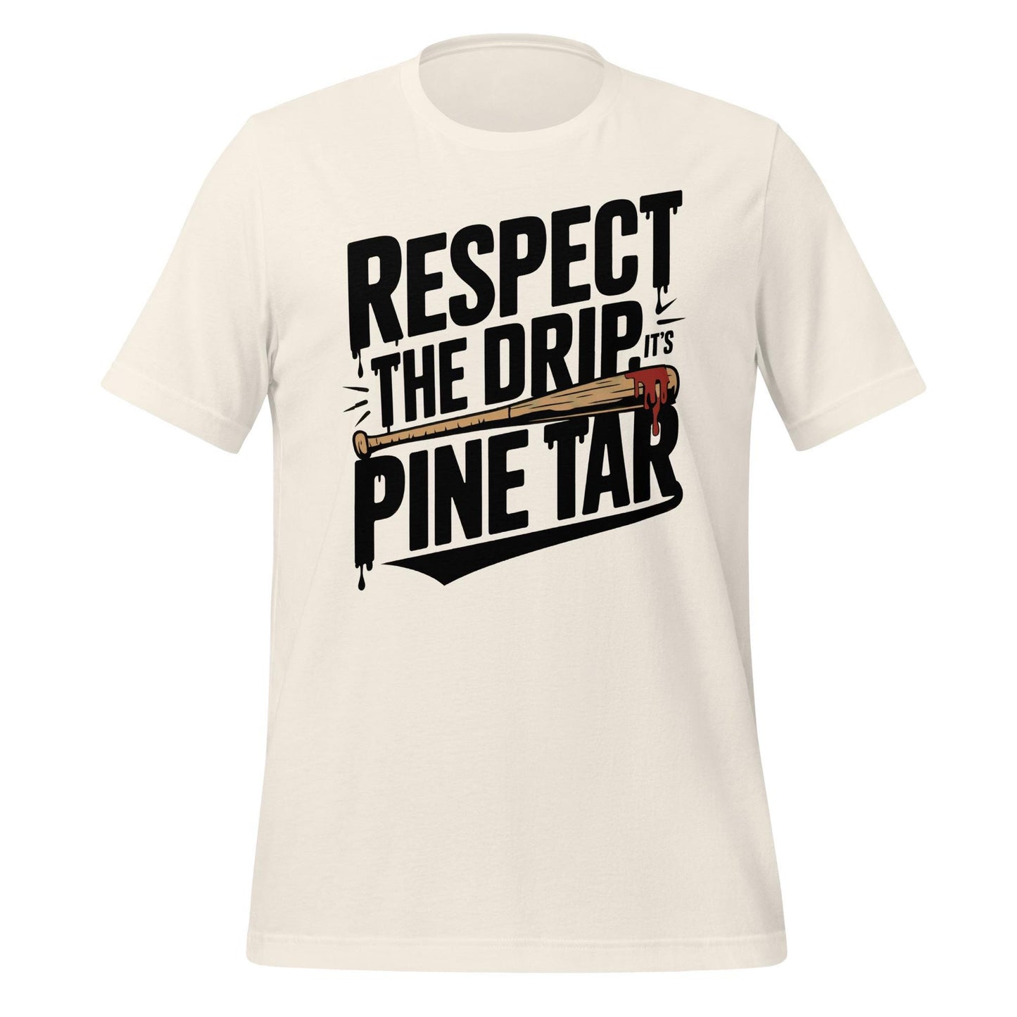 Respect the Drip It’s Pine Tar T-Shirt – Funny Baseball Tee for Players & Fans – Bold Bat Graphic Shirt for Ballers