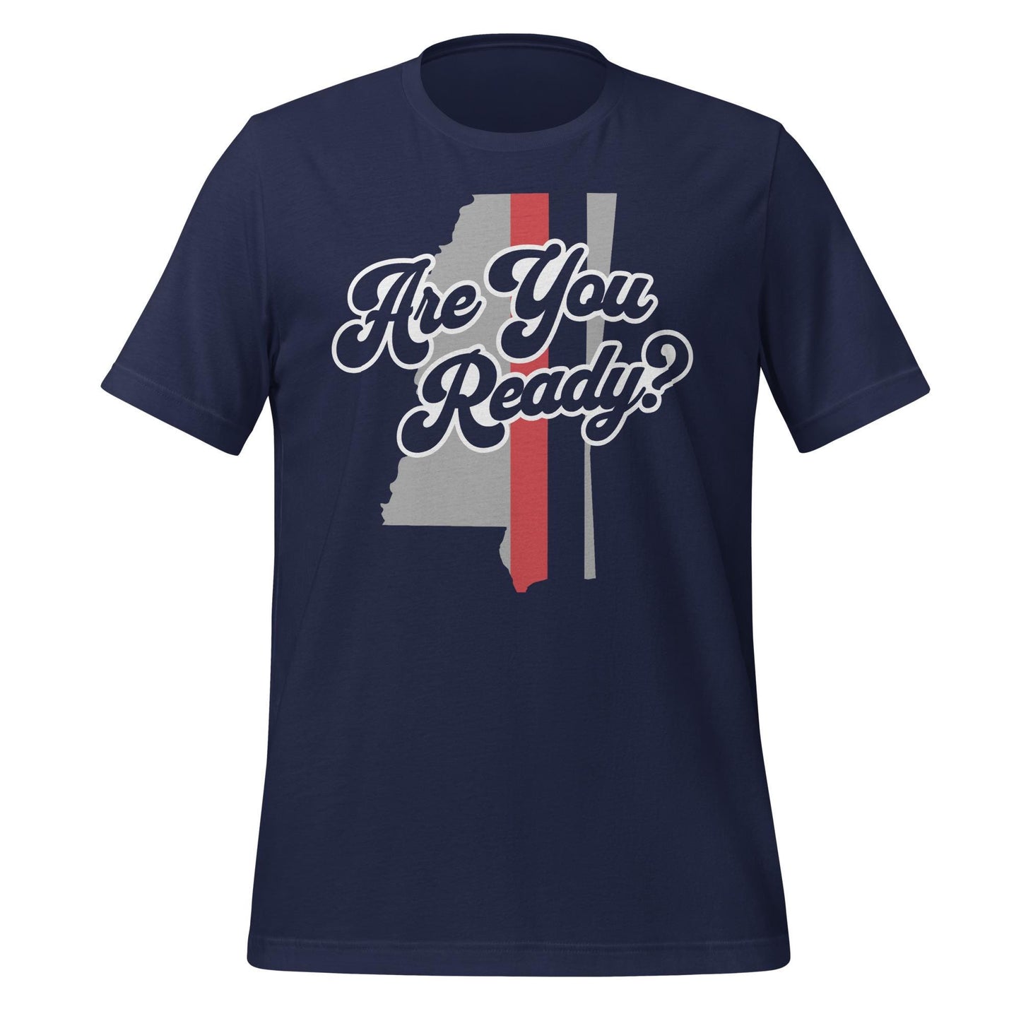 Are You Ready Mississippi Tee – Oxford Game Day Spirit Shirt