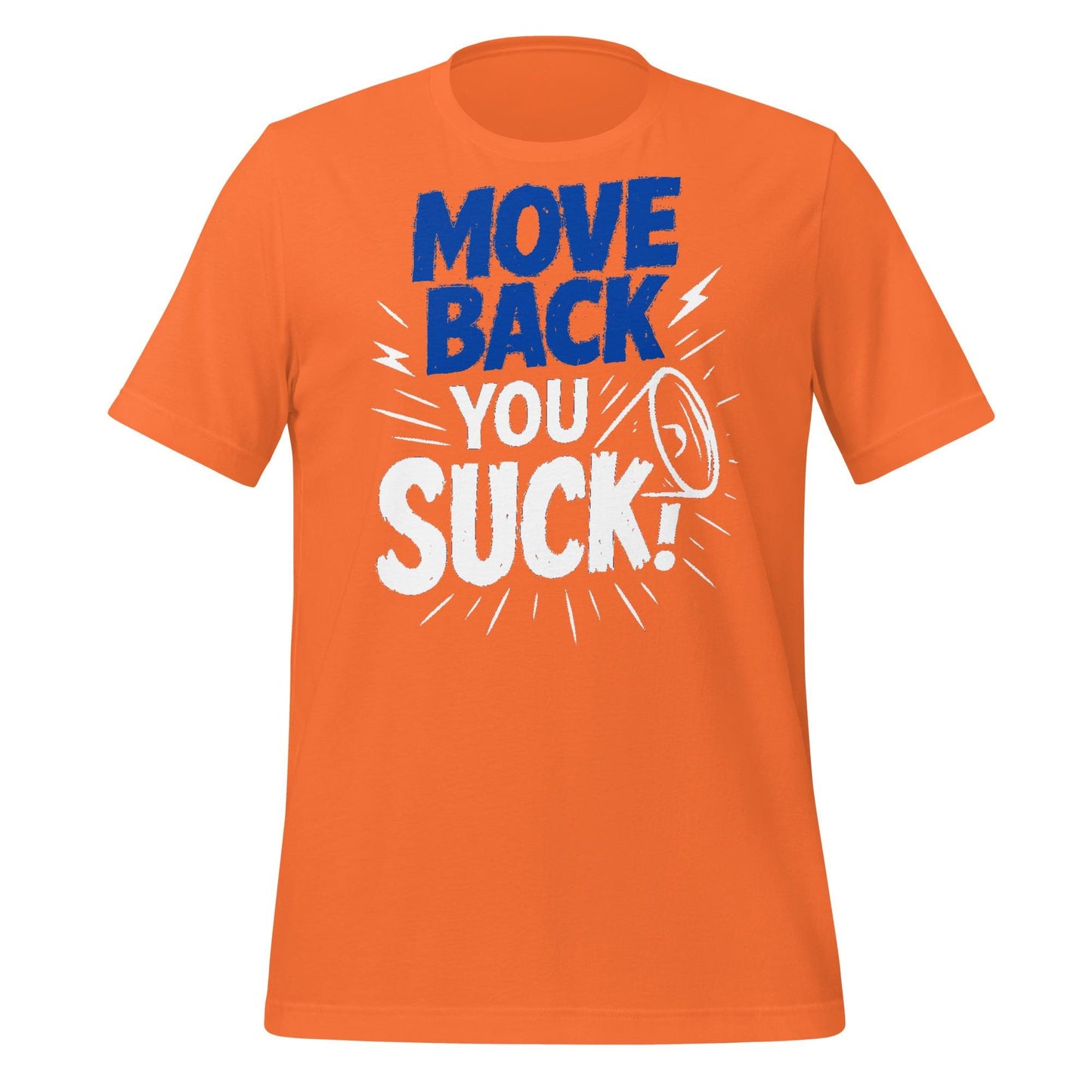 Florida Move Back You Suck Tee – Funny College Football Trash Talk Shirt