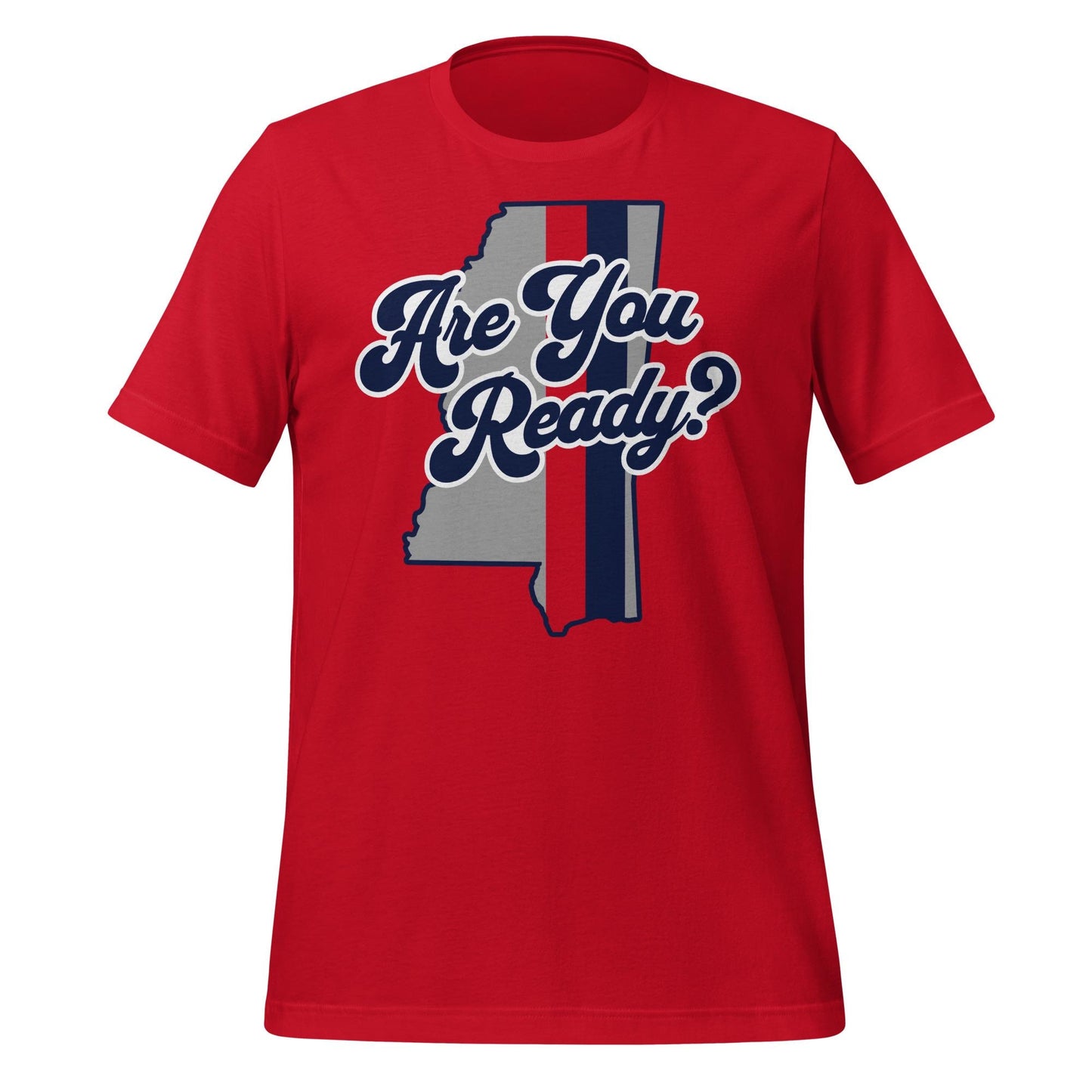 Are You Ready Mississippi Tee – Oxford Game Day Spirit Shirt